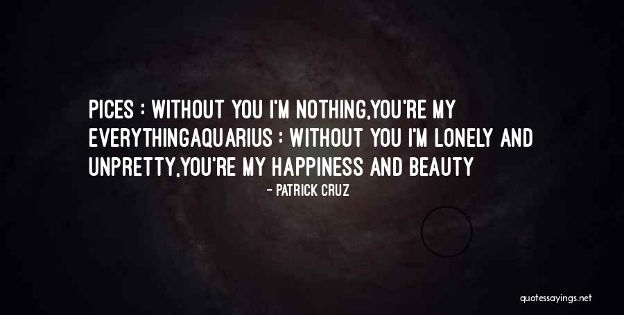 Aquarius Quotes By Patrick Cruz