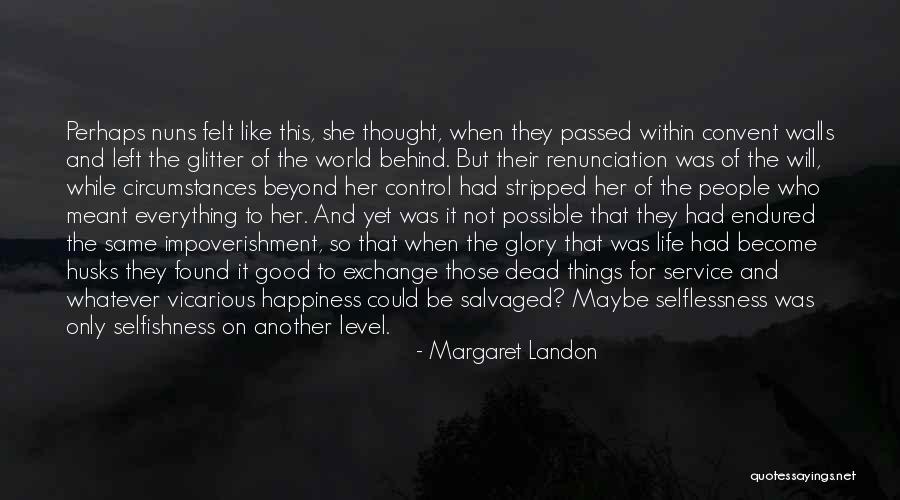Aquasol Quotes By Margaret Landon Aquasol Quotes By Margaret Landon