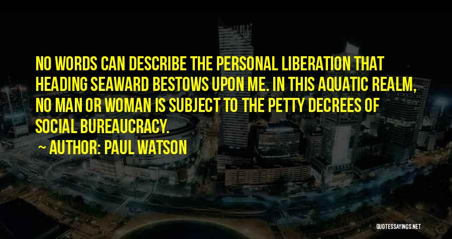 Aquatic Quotes By Paul Watson