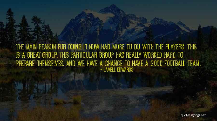 Aquavia Pret Quotes By LaVell Edwards Aquavia Pret Quotes By LaVell Edwards