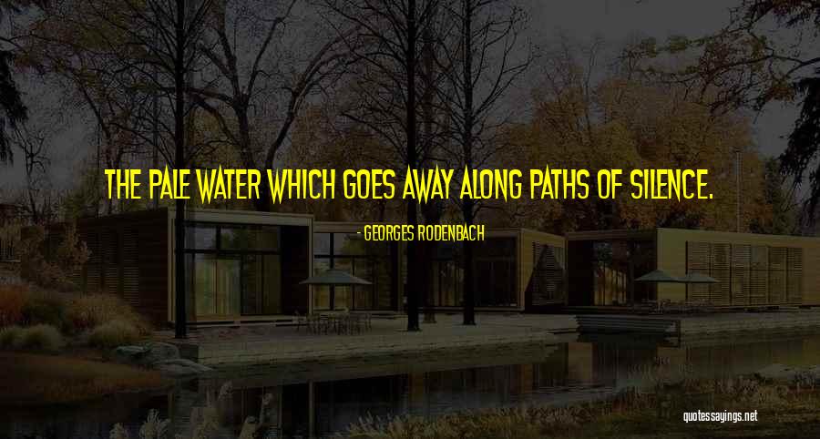 Aquecer Comida Quotes By Georges Rodenbach Aquecer Comida Quotes By Georges Rodenbach