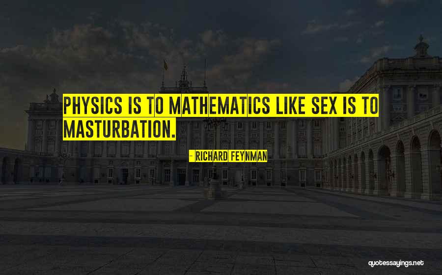Aquejado Definicion Quotes By Richard Feynman Aquejado Definicion Quotes By Richard Feynman