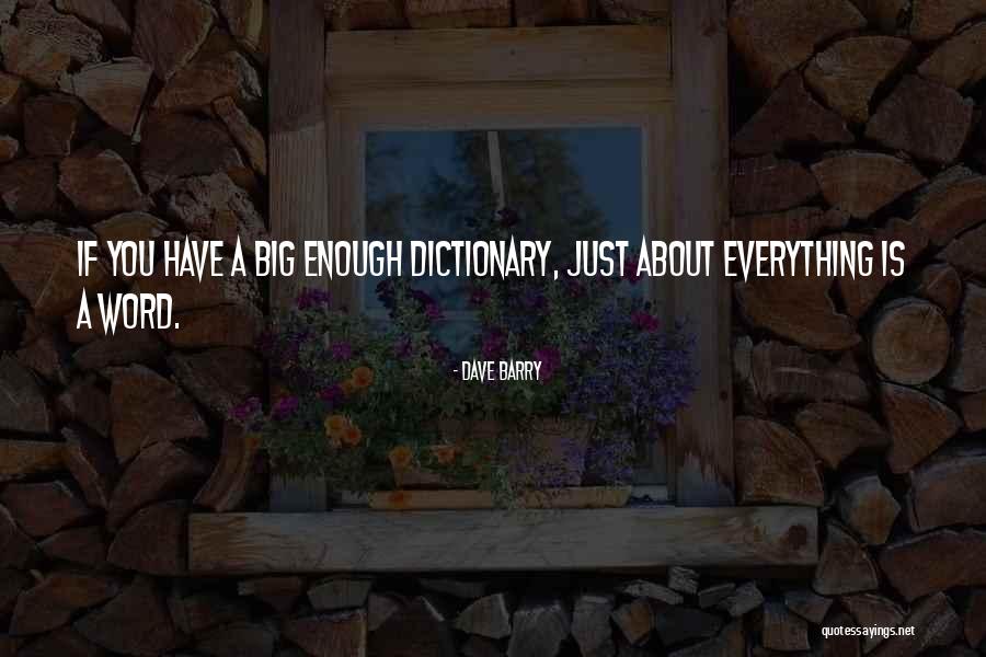 Aquel Que Quotes By Dave Barry Aquel Que Quotes By Dave Barry