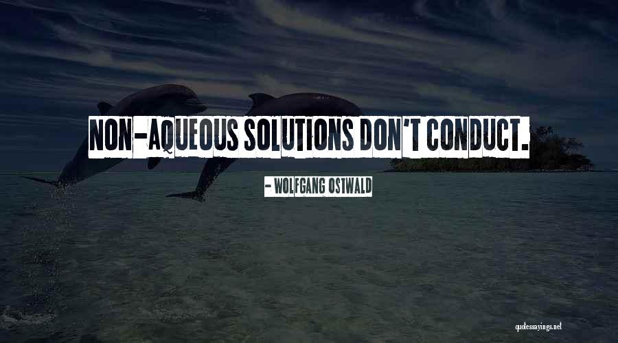 Aqueous Quotes By Wolfgang Ostwald Aqueous Quotes By Wolfgang Ostwald