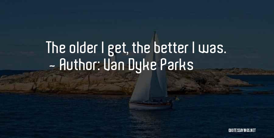 Aquietar Quotes By Van Dyke Parks
