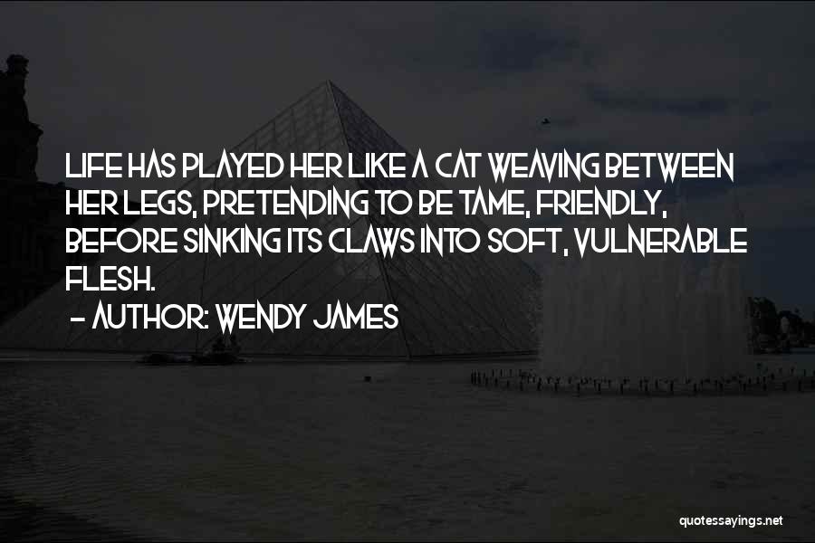 Aquietar Quotes By Wendy James