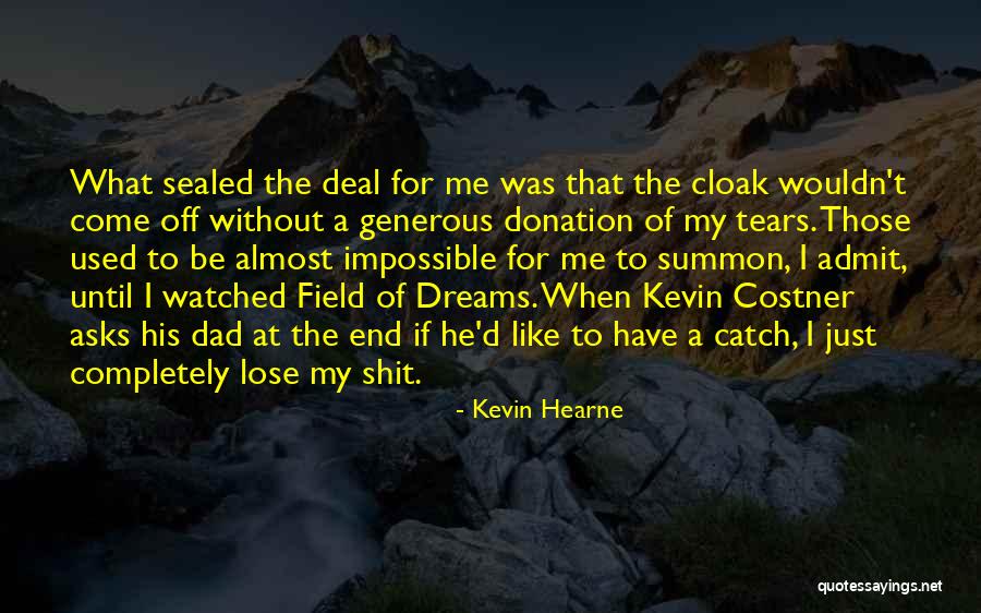 Aquilas Brightest Star Quotes By Kevin Hearne Aquilas Brightest Star Quotes By Kevin Hearne
