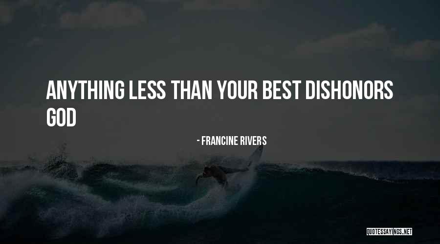 Aquilina Soriano Quotes By Francine Rivers Aquilina Soriano Quotes By Francine Rivers