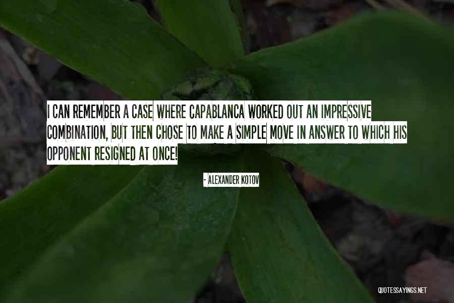 Aquilon Quotes By Alexander Kotov Aquilon Quotes By Alexander Kotov