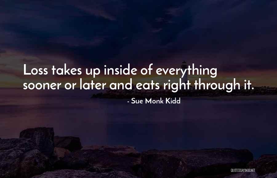 Aquilon Software Quotes By Sue Monk Kidd Aquilon Software Quotes By Sue Monk Kidd
