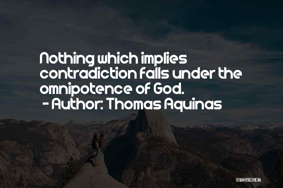 Aquinas Quotes By Thomas Aquinas