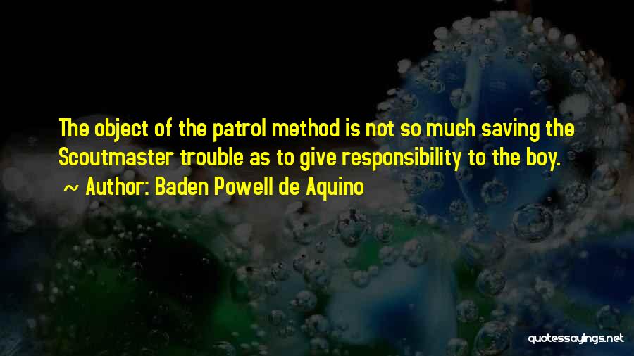 Aquino Quotes By Baden Powell De Aquino