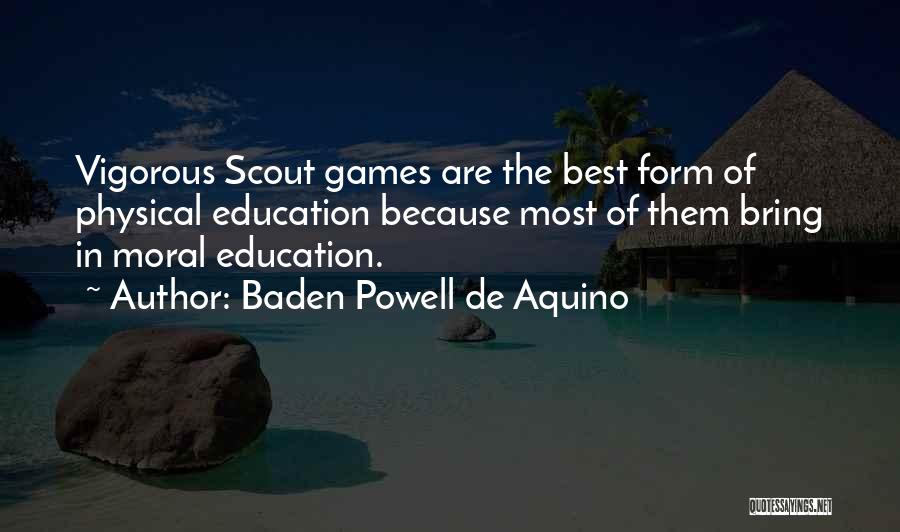 Aquino Quotes By Baden Powell De Aquino