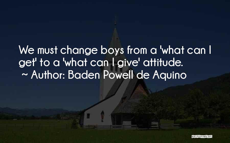 Aquino Quotes By Baden Powell De Aquino