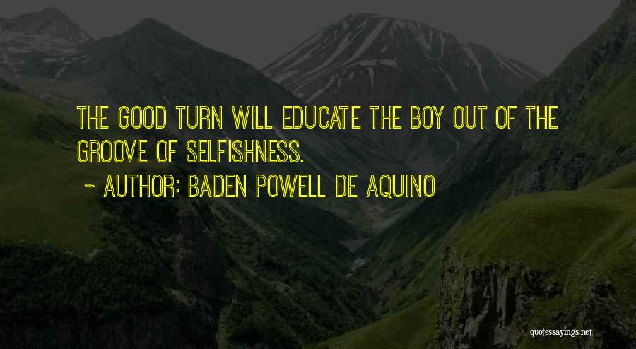 Aquino Quotes By Baden Powell De Aquino