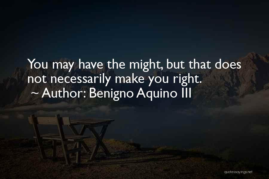 Aquino Quotes By Benigno Aquino III