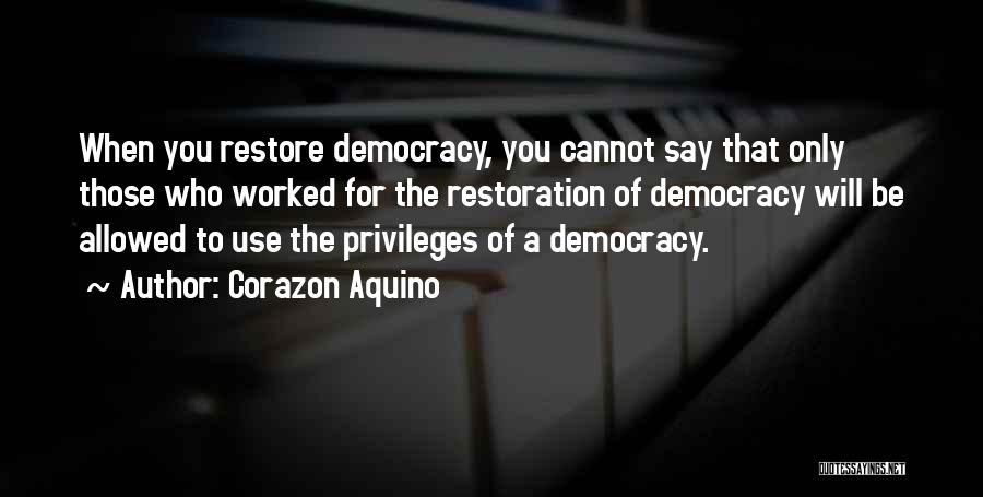 Aquino Quotes By Corazon Aquino