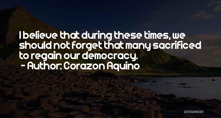 Aquino Quotes By Corazon Aquino