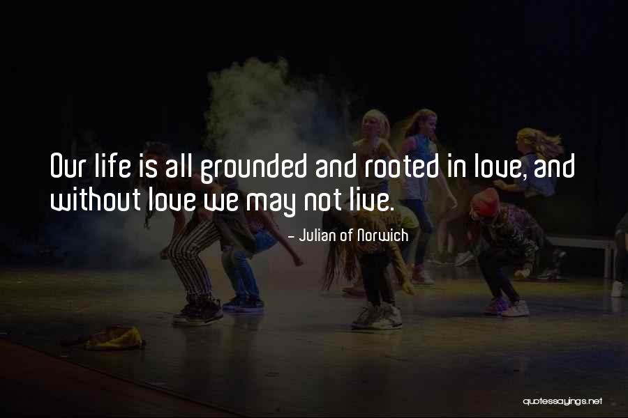 Aquiver Quotes By Julian Of Norwich Aquiver Quotes By Julian Of Norwich