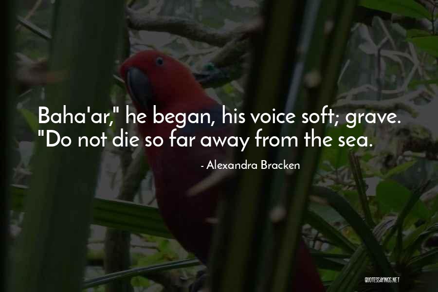 Ar-ab Quotes By Alexandra Bracken Ar-ab Quotes By Alexandra Bracken