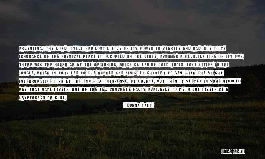 Ar-ab Quotes By Donna Tartt Ar-ab Quotes By Donna Tartt
