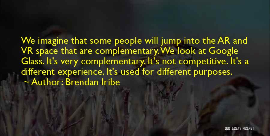 Ar Quotes By Brendan Iribe