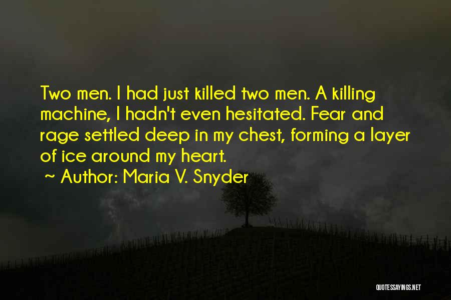 Ara Campbell Quotes By Maria V. Snyder