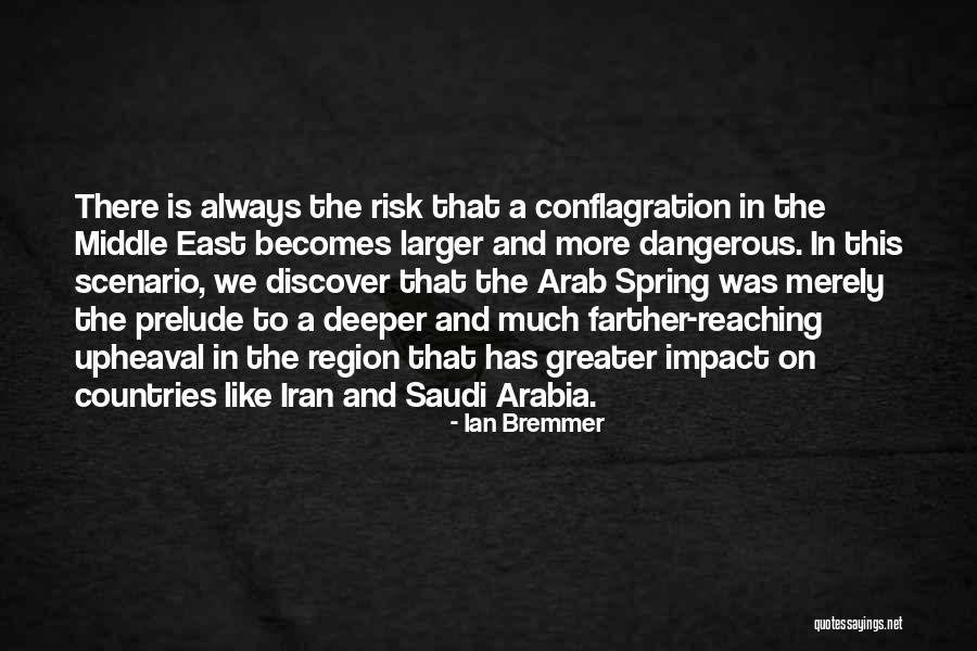 Arab Countries Quotes By Ian Bremmer