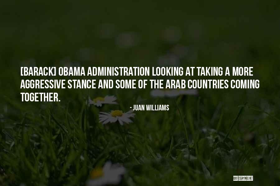 Arab Countries Quotes By Juan Williams