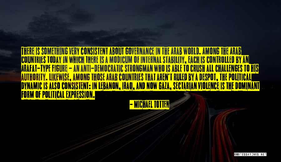 Arab Countries Quotes By Michael Totten