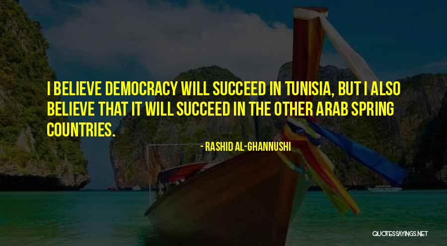 Arab Countries Quotes By Rashid Al-Ghannushi