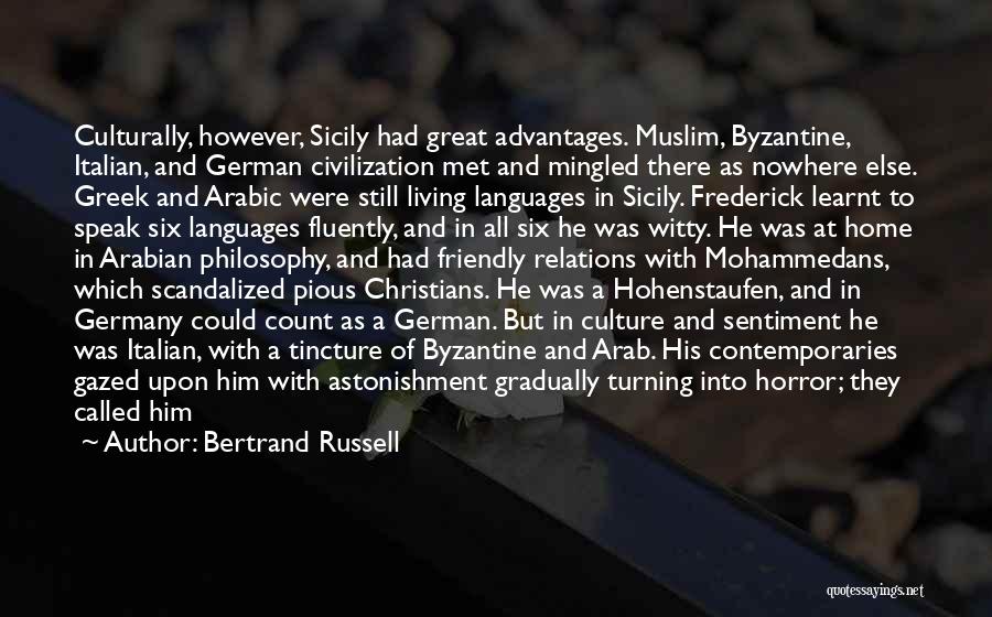 Arab Culture Quotes By Bertrand Russell