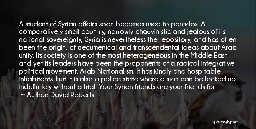 Arab Leaders Quotes By David Roberts