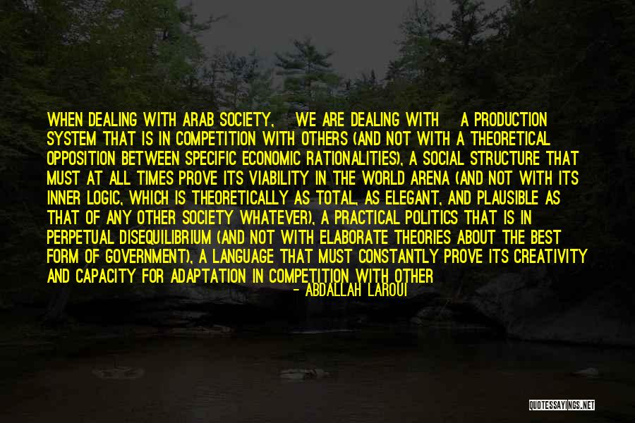 Arab Society Quotes By Abdallah Laroui Arab Society Quotes By Abdallah Laroui