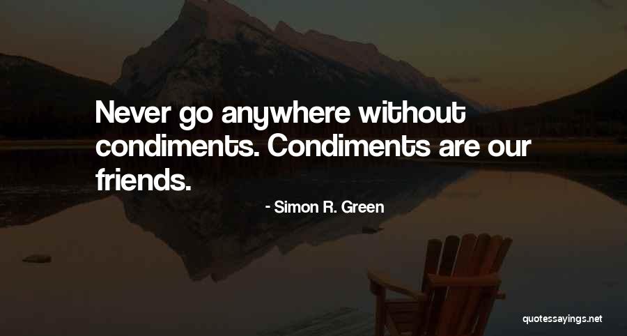 Arab Society Quotes By Simon R. Green Arab Society Quotes By Simon R. Green