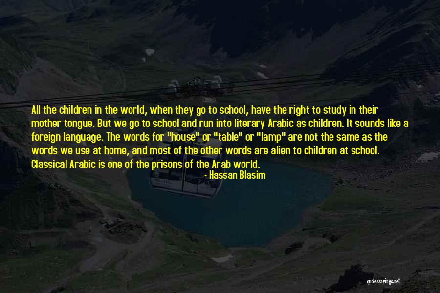 Arab World Quotes By Hassan Blasim