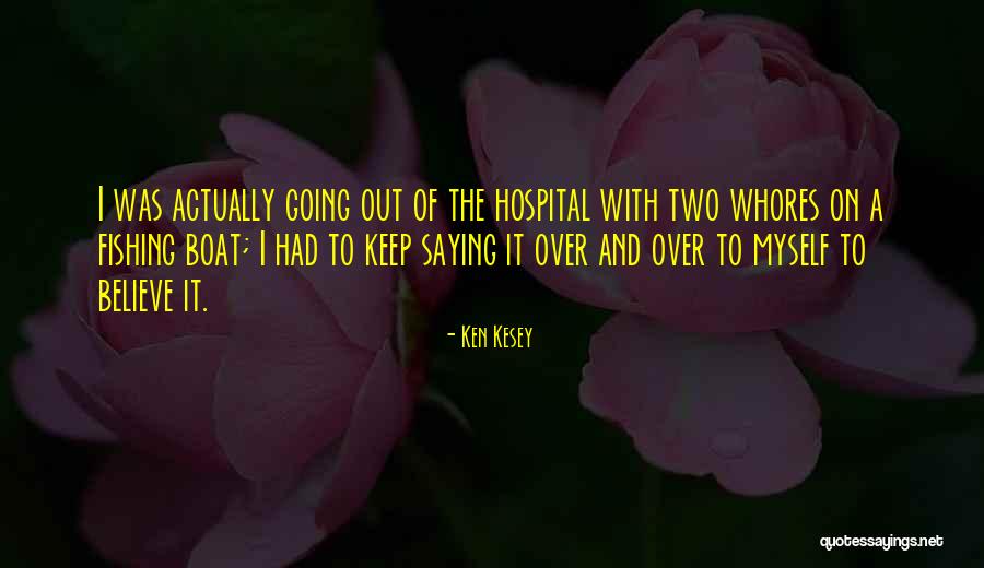 Arabada Sakso Quotes By Ken Kesey Arabada Sakso Quotes By Ken Kesey