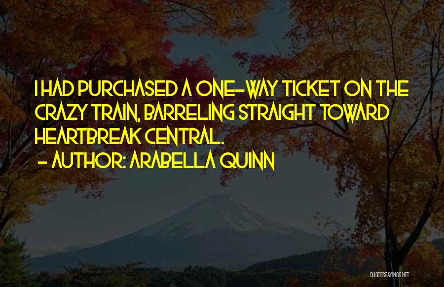 Arabella Quotes By Arabella Quinn