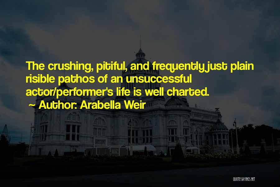 Arabella Quotes By Arabella Weir