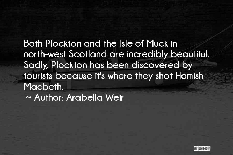 Arabella Quotes By Arabella Weir