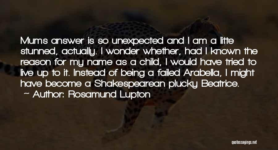 Arabella Quotes By Rosamund Lupton