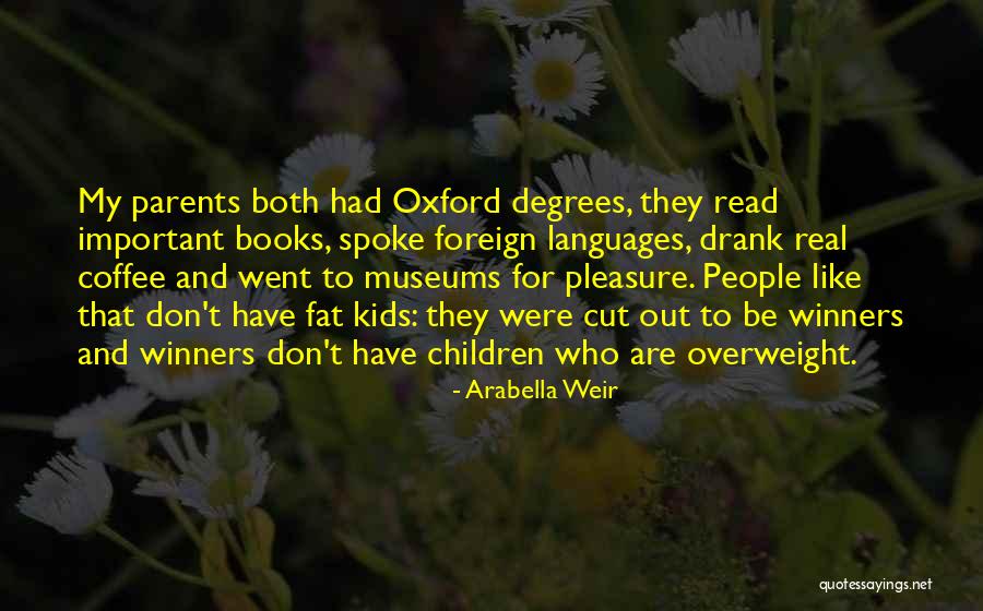 Arabella Weir Quotes 1213351 Arabella Weir Quotes 1213351