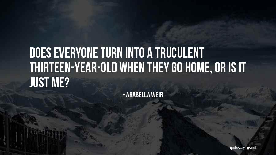 Arabella Weir Quotes 2230122 Arabella Weir Quotes 2230122