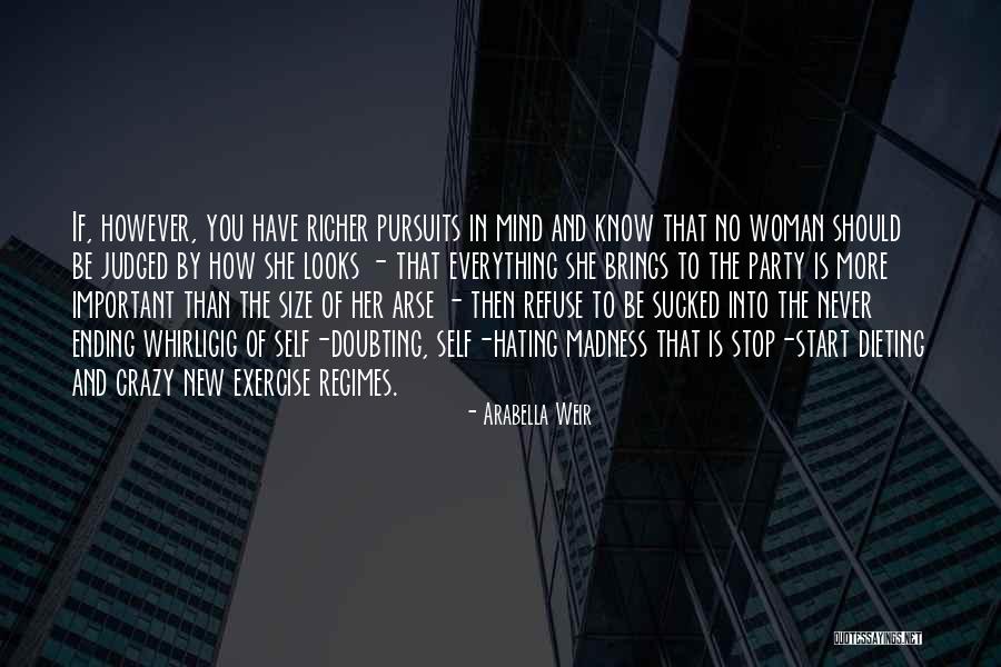Arabella Weir Quotes 912258 Arabella Weir Quotes 912258