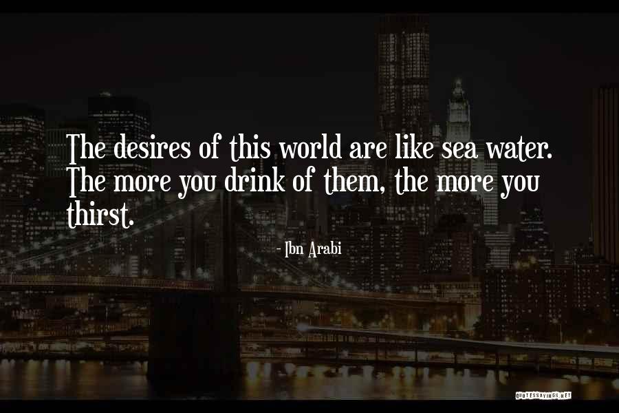 Arabi Quotes By Ibn Arabi Arabi Quotes By Ibn Arabi