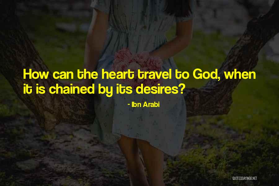 Arabi Quotes By Ibn Arabi Arabi Quotes By Ibn Arabi