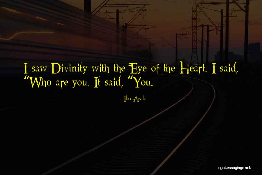 Arabi Quotes By Ibn Arabi Arabi Quotes By Ibn Arabi