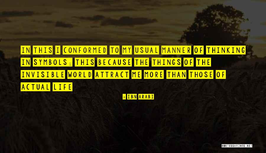 Arabi Quotes By Ibn Arabi Arabi Quotes By Ibn Arabi