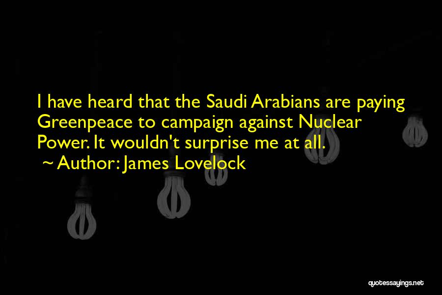 Arabians Quotes By James Lovelock