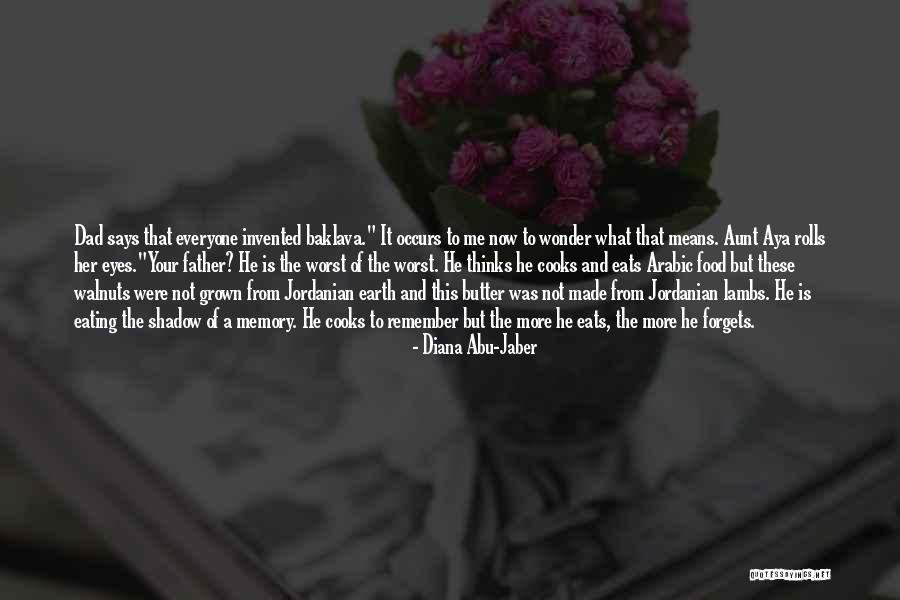 Arabic Eyes Quotes By Diana Abu-Jaber Arabic Eyes Quotes By Diana Abu-Jaber